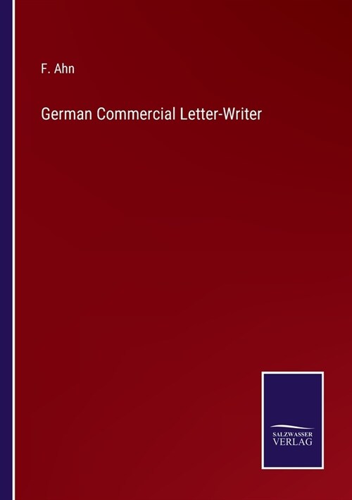 German Commercial Letter-Writer (Paperback)
