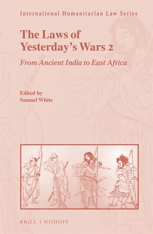 The Laws of Yesterdays Wars 2: From Ancient India to East Africa (Hardcover)