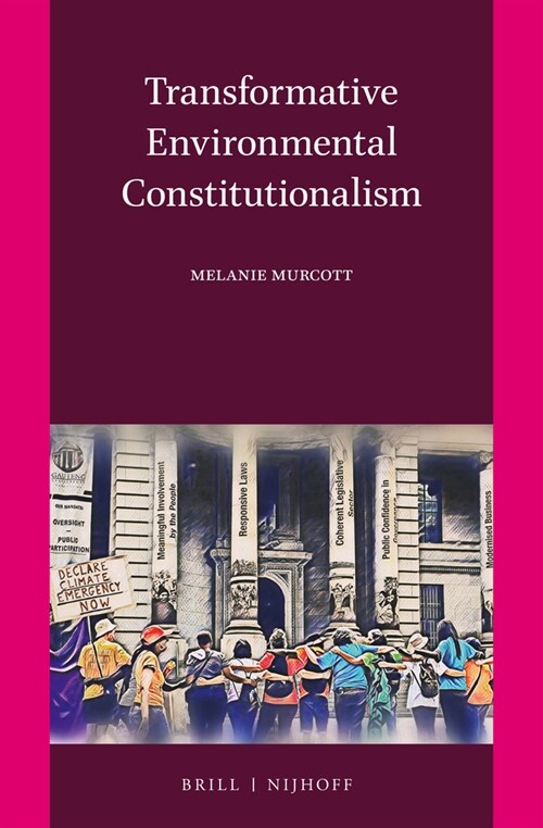 Transformative Environmental Constitutionalism (Hardcover)