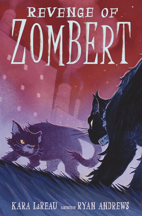 Revenge of Zombert (Hardcover)