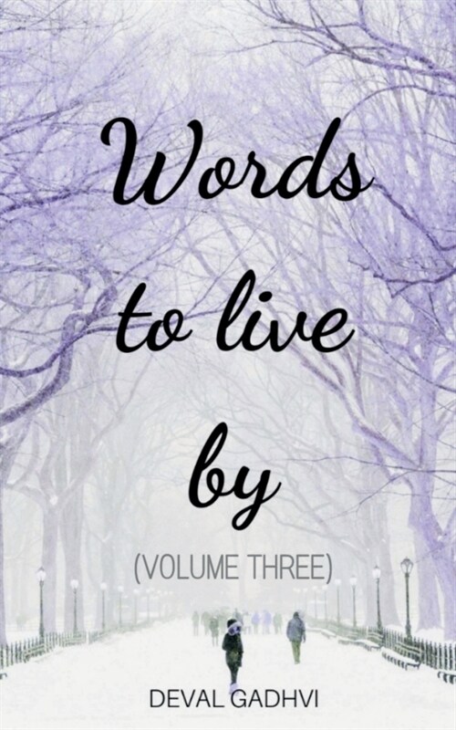 Words to Live by (Volume Three) (Paperback)