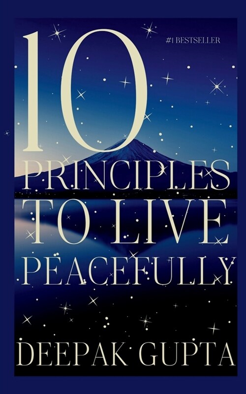 10 Principles To Live Peacefully (Paperback)