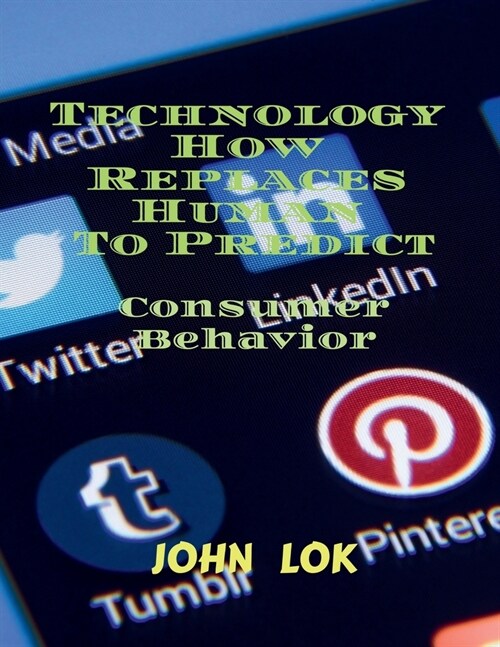 Technology How Replaces Human To Predict (Paperback)