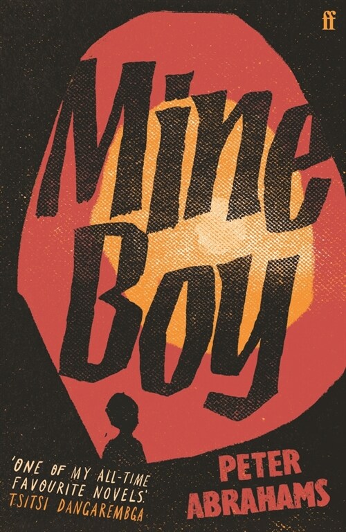 Mine Boy : One of my all-time favourite novels (Tsitsi Dangarembga) (Paperback, Main)