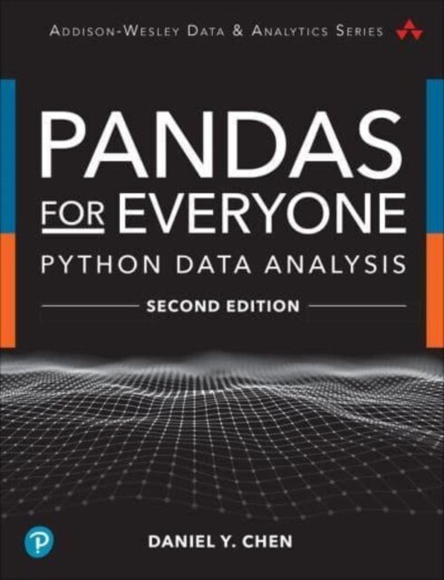 Pandas for Everyone: Python Data Analysis (Paperback, 2)