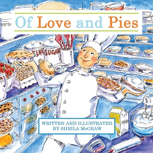 Of Love and Pies (Paperback)