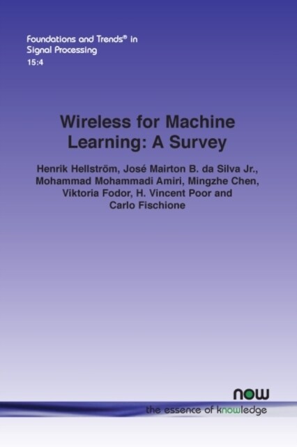 Wireless for Machine Learning: A Survey (Paperback)