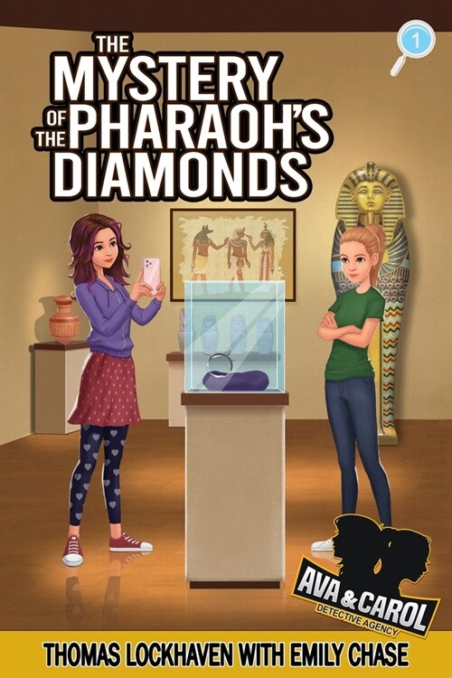 Ava & Carol Detective Agency: The Mystery of the Pharaohs Diamonds (Paperback)