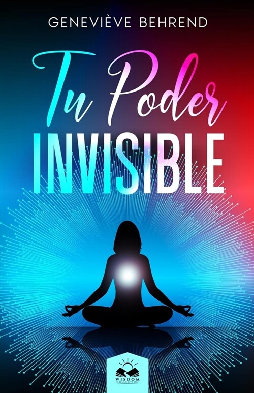 Tu Poder Invisible (Paperback)