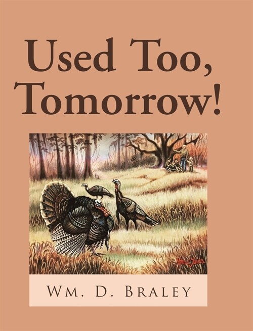 Used Too, Tomorrow! (Hardcover)