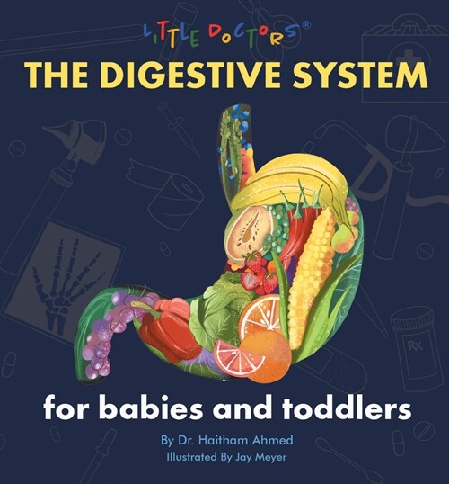 The Digestive System for Babies and Toddlers (Board Books)