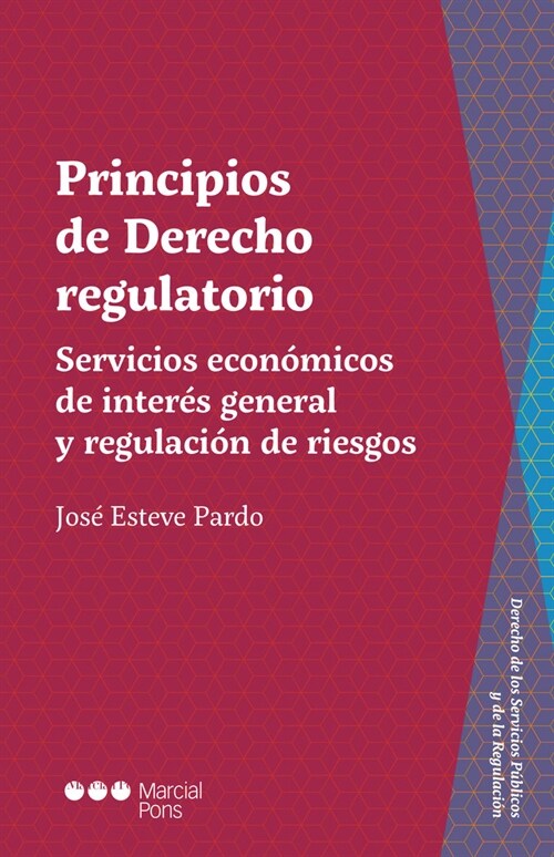 PRINCIPIOS DE DERECHO REGULATORIO SERVICIOS ECONOMICOS DE (Hardcover)