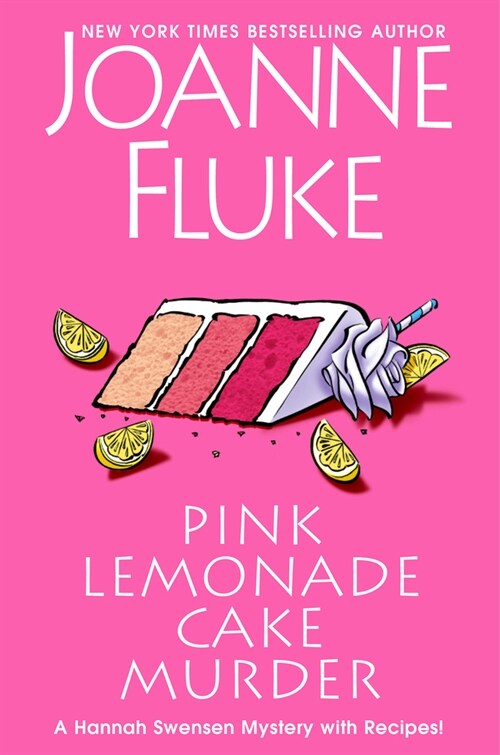 Pink Lemonade Cake Murder: A Delightful & Irresistible Culinary Cozy Mystery with Recipes (Hardcover)