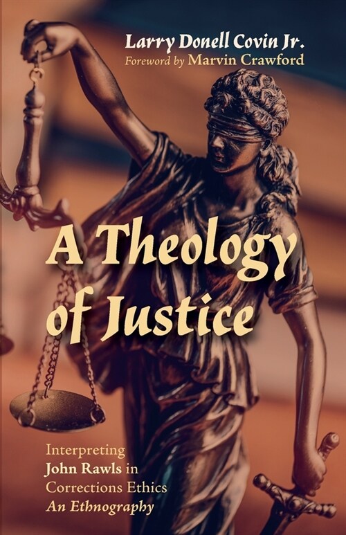 A Theology of Justice (Paperback)