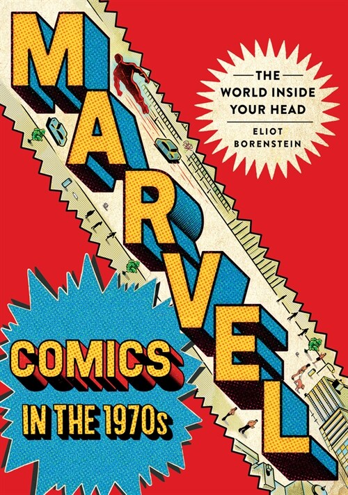 Marvel Comics in the 1970s: The World Inside Your Head (Hardcover)