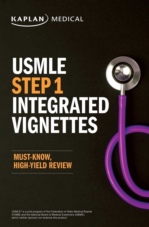 USMLE Step 1: Integrated Vignettes, Second Edition: Must-Know, High-Yield Review (Paperback, 2)