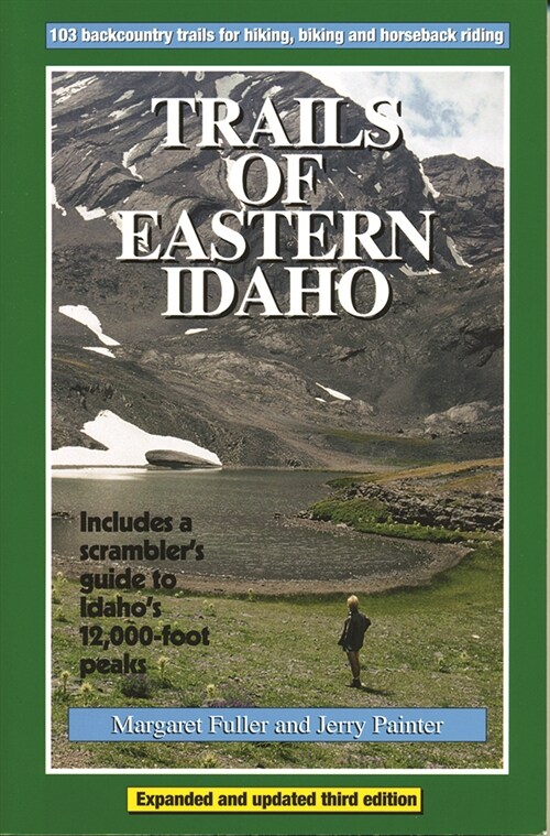 Trails of Eastern Idaho (Paperback, 4, Updated and Exp)