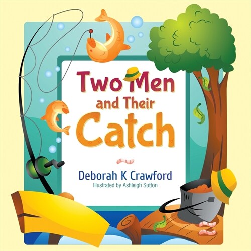 Two Men and Their Catch (Paperback)