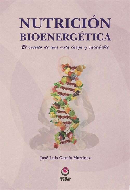 NUTRICION BIOENERGETICA (Paperback)