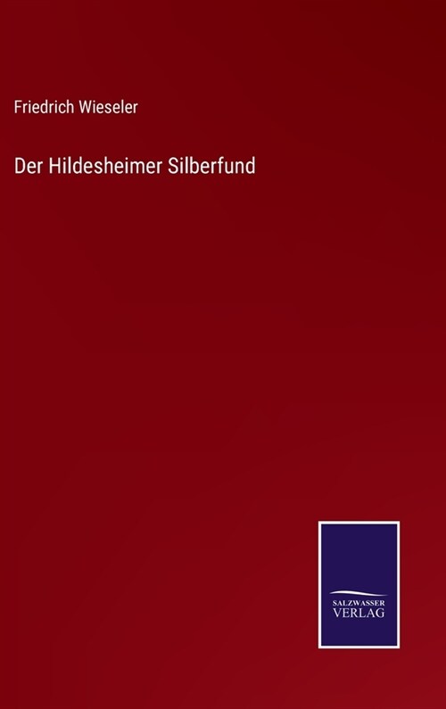 Der Hildesheimer Silberfund (Hardcover)