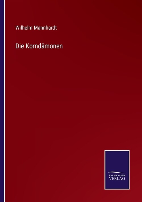 Die Kornd?onen (Paperback)