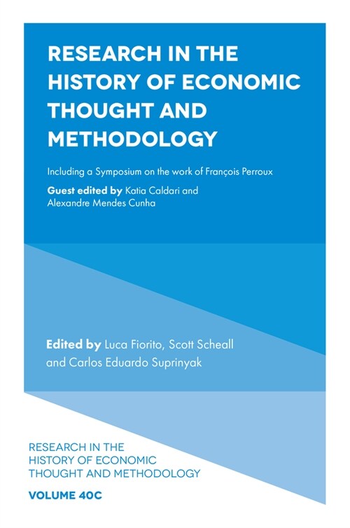 Research in the History of Economic Thought and Methodology : Including a Symposium on the work of Francois Perroux (Hardcover)