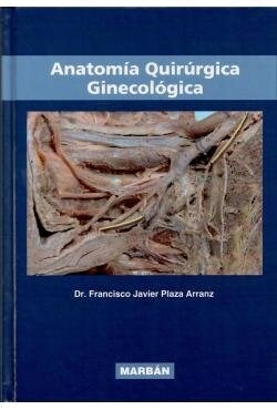 ANATOMIA QUIRURGICA GINECOLOGICA (Book)