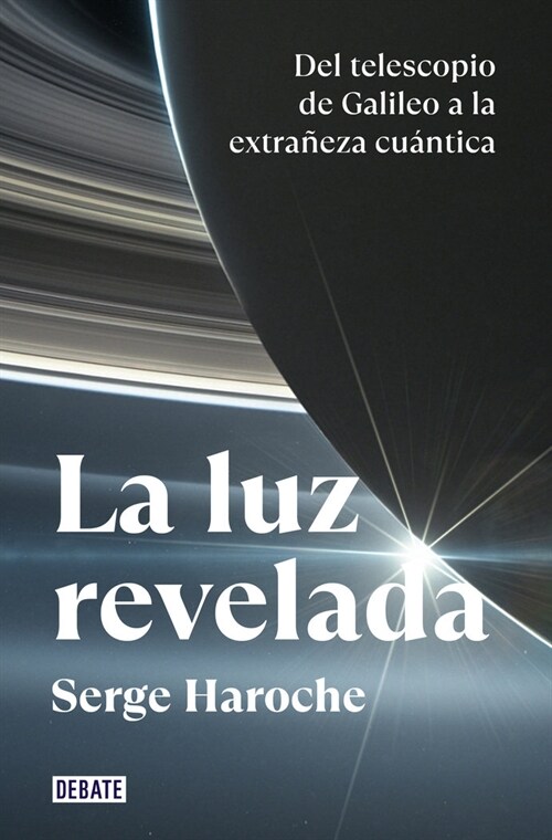 LA LUZ REVELADA (Paperback)
