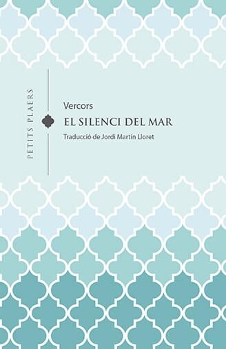 EL SILENCI DEL MAR (Paperback)