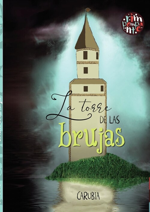 La torre de las brujas (Paperback)