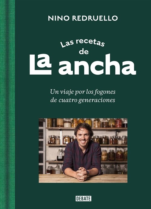 LAS RECETAS DE LA ANCHA (Paperback)