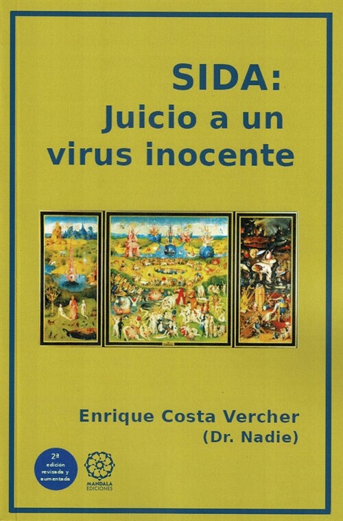 SIDA: juicio a un virus inocente (Paperback)