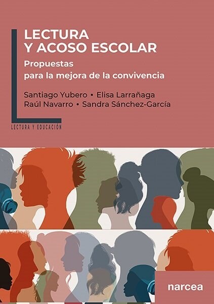 LECTURA Y ACOSO ESCOLAR (Paperback)