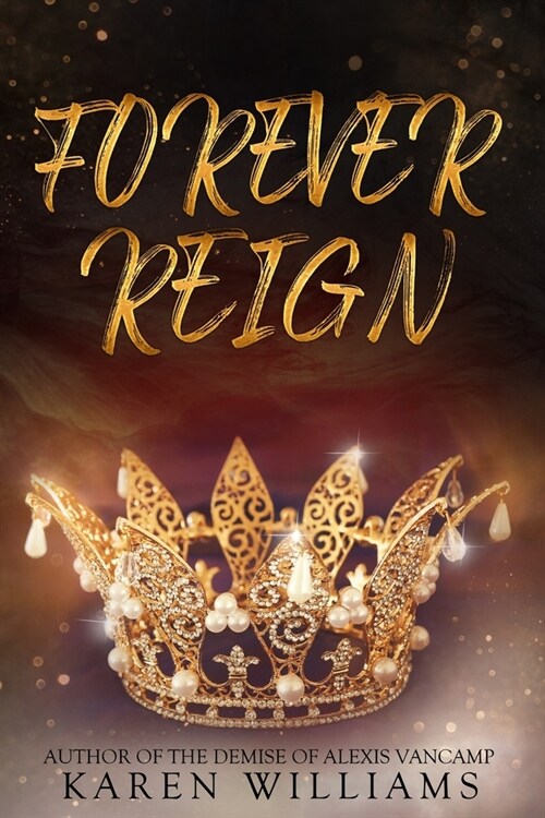 Forever Reign (Paperback)