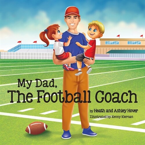 My Dad, The Football Coach (Paperback)