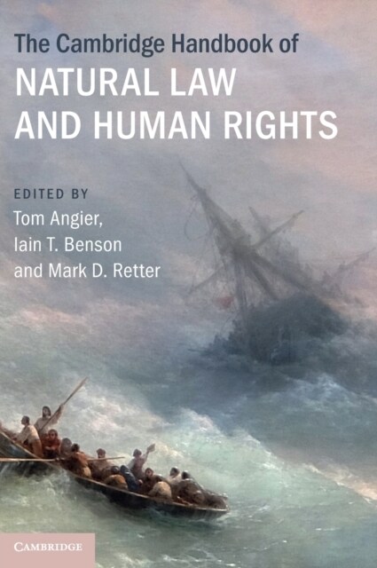 The Cambridge Handbook of Natural Law and Human Rights (Hardcover)