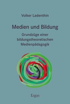 Medien Und Bildung: Grundzuge Einer Bildungstheoretischen Medienpadagogik (Paperback)