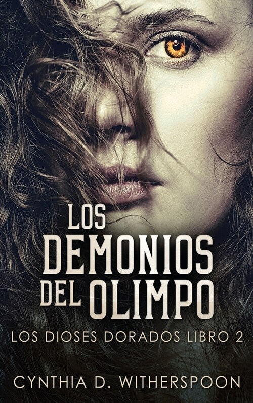 Los Demonios del Olimpo (Hardcover, Edicion de Letr)