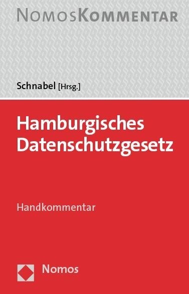 Hamburgisches Datenschutzgesetz: Handkommentar (Hardcover)