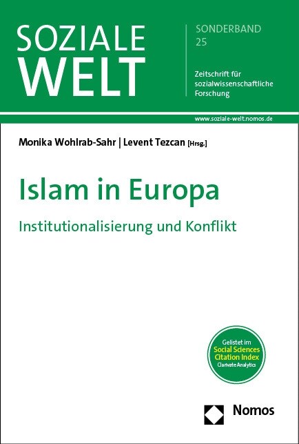 Islam in Europa: Institutionalisierung Und Konflikt (Paperback)