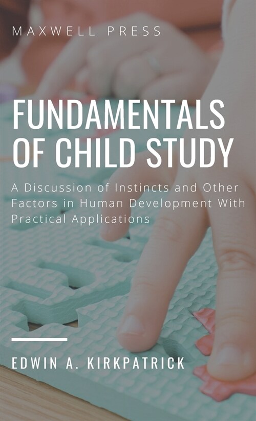 Fundamentals of Child Study (Hardcover)
