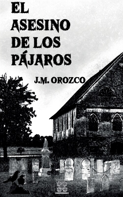 El asesino de los p?aros (Paperback)