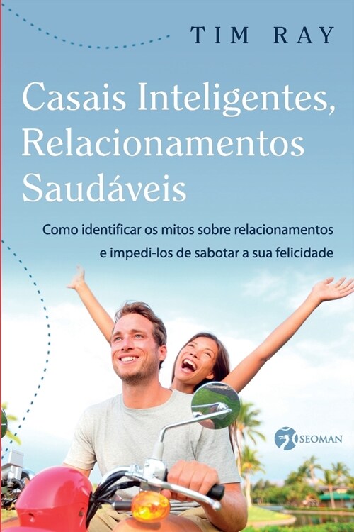 Casais Inteligentes Relacionamentos Saud?eis (Paperback)