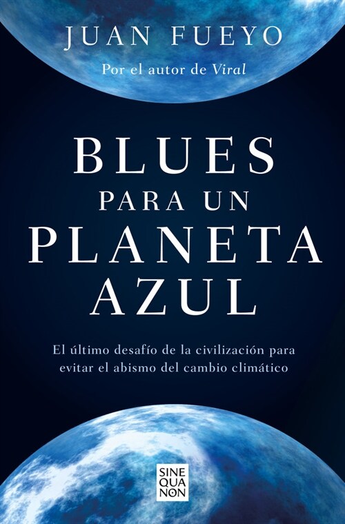 Blues Para Un Planeta Azul / Blues for a Blue Planet (Paperback)
