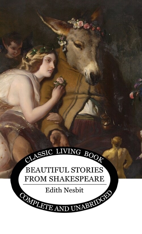 Beautiful Stories from Shakespeare (B&W) (Hardcover)