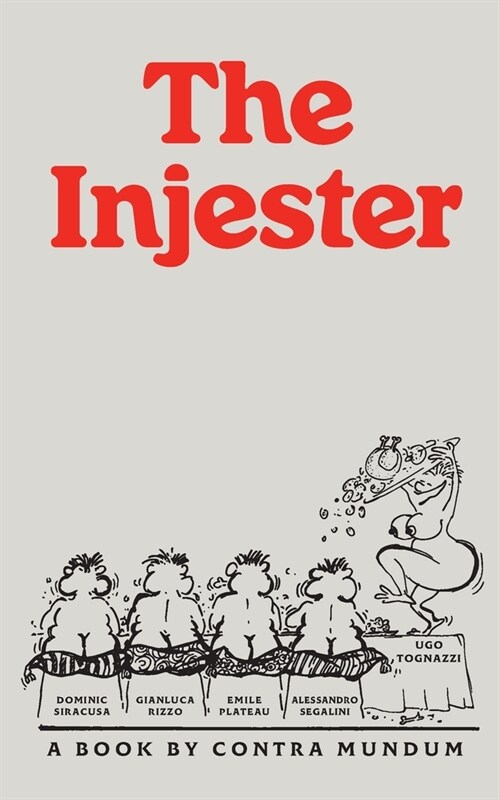 The Injester (Paperback)