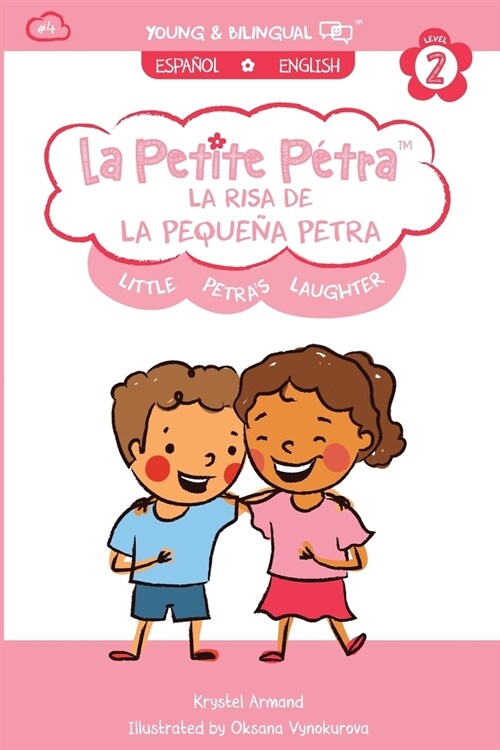 La Risa de la Peque? Petra: Little Petras Laughter (Paperback)