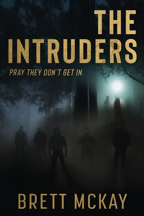 The Intruders (Paperback)