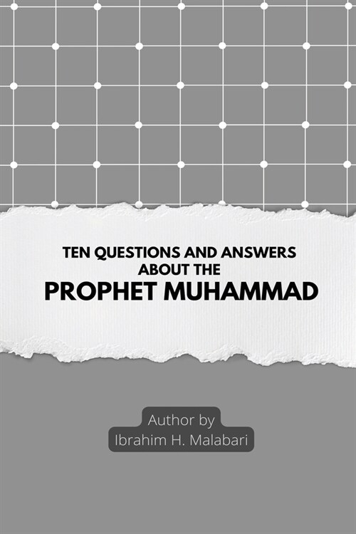 Ten Questions and Answers About The Prophet Muhammad (Paperback)