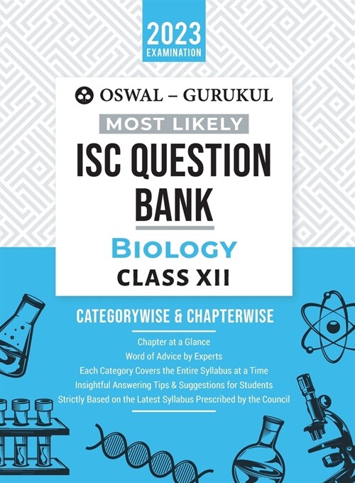 Oswal - Gurukul Biology Most Likely Question Bank: ISC Class 12 for 2023 Exam (Paperback)